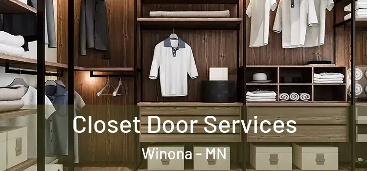 Closet Door Services Winona - MN