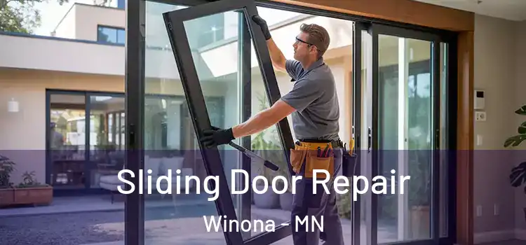 Sliding Door Repair Winona - MN